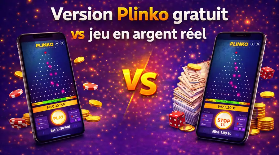 Version Plinko gratuit vs jeu en argent réel